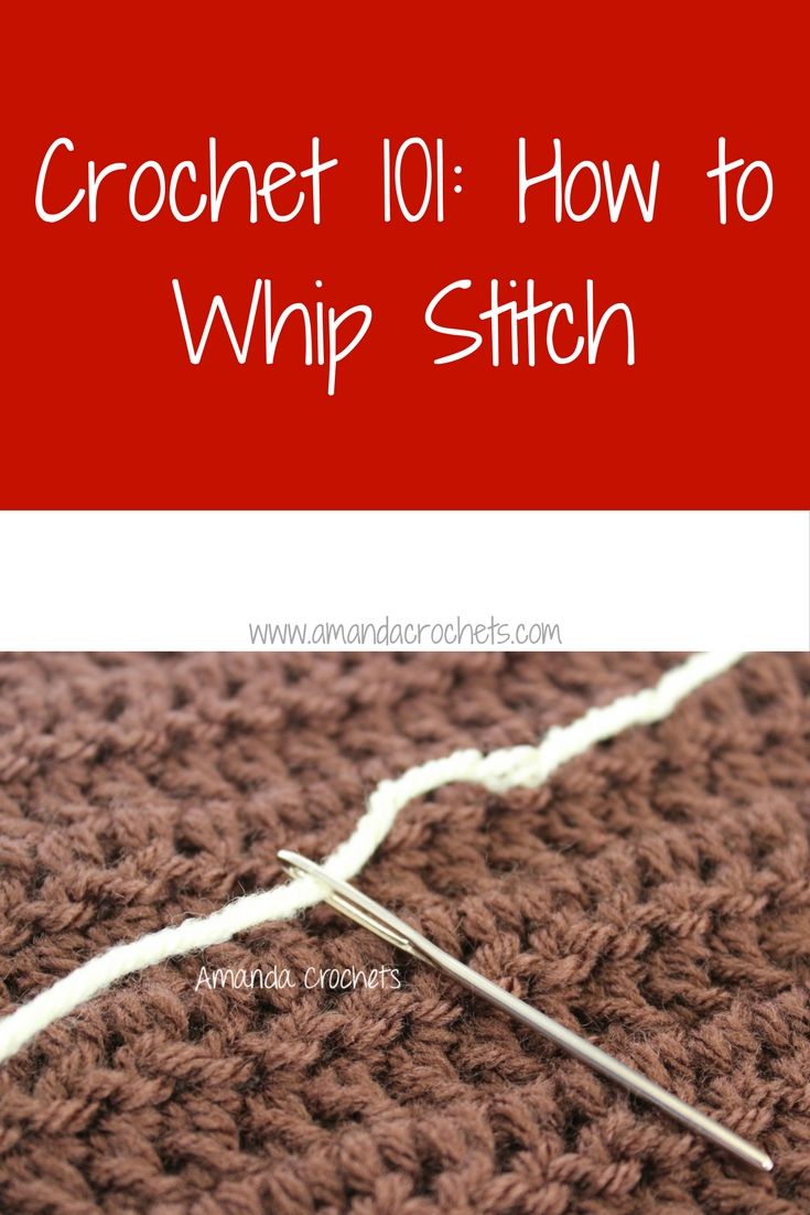 101 crochet how Crochets Stitch How Amanda to   Whip